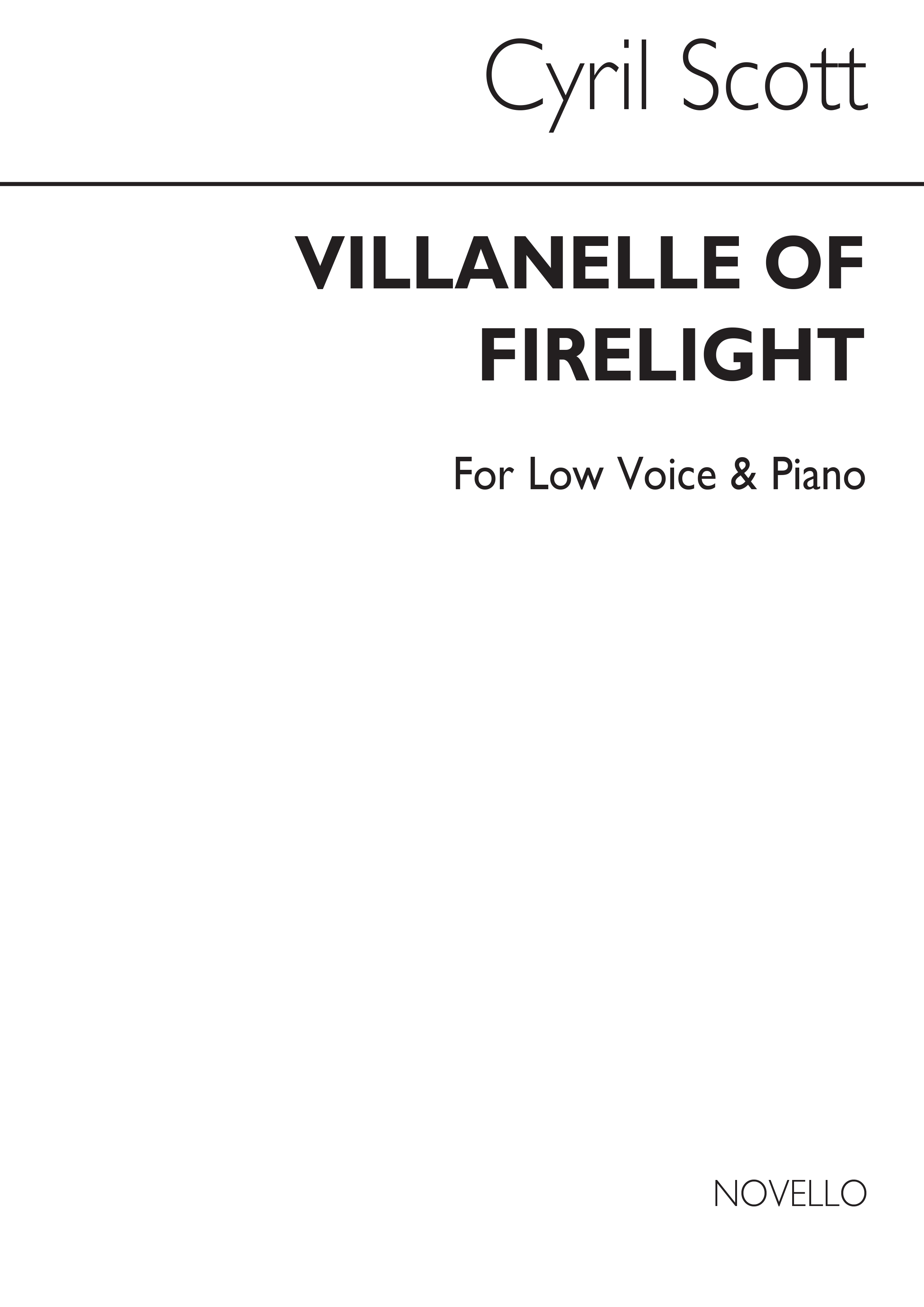 Cyril Scott: Villanelle Of Firelight (Key B Flat): Low Voice: Vocal Work