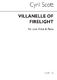 Cyril Scott: Villanelle Of Firelight (Key B Flat): Low Voice: Vocal Work