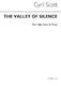 Cyril Scott: The Valley Of Silence Op74 No.4: High Voice: Vocal Work