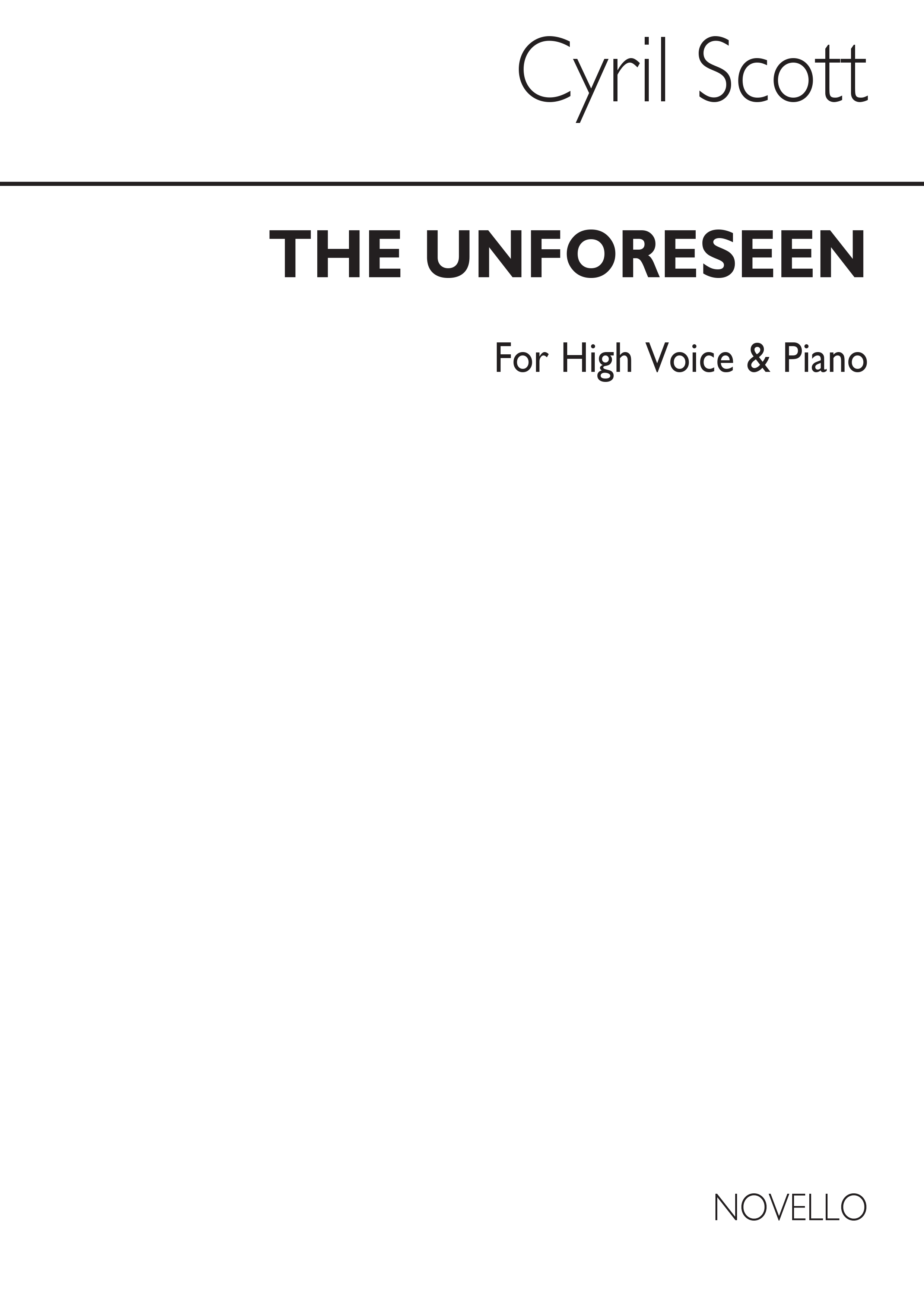 Cyril Scott: The Unforeseen Op74 No.3-high Voice/Piano (Key-d): High Voice: