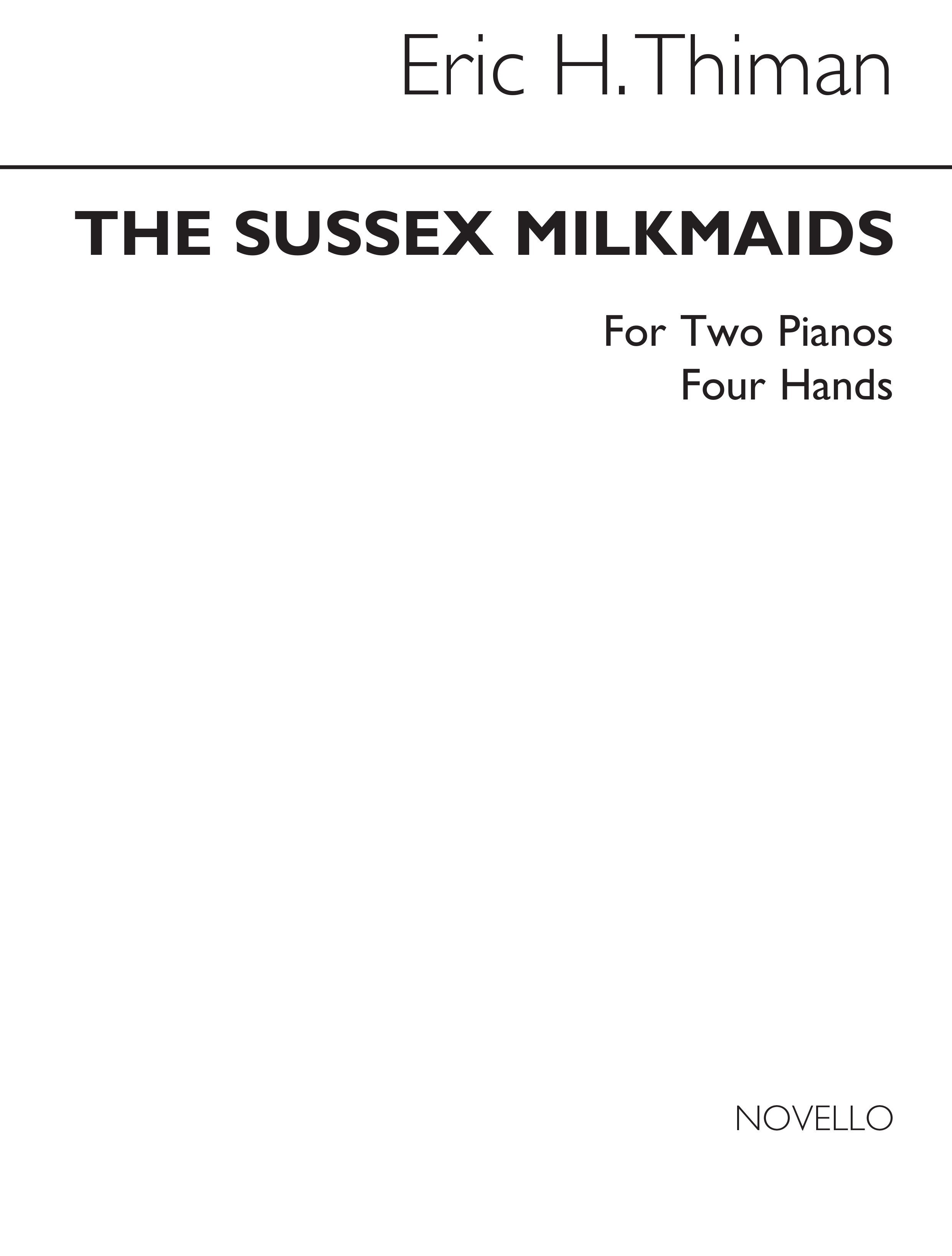 Eric Thiman: Sussex Milkmaids: Piano Duet: Instrumental Work