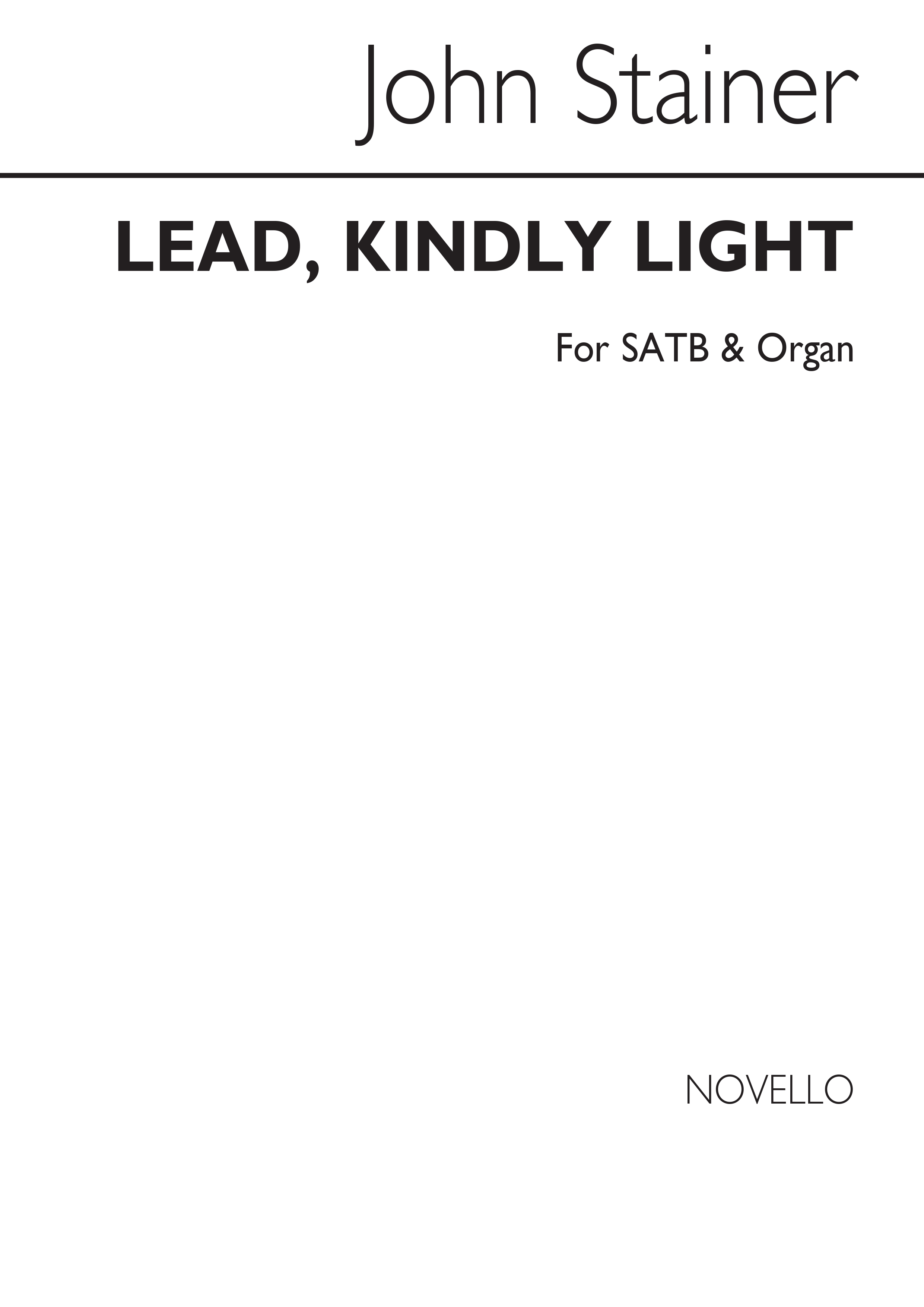 Sir John Stainer: Lead Kindly Light: SATB: Vocal Score