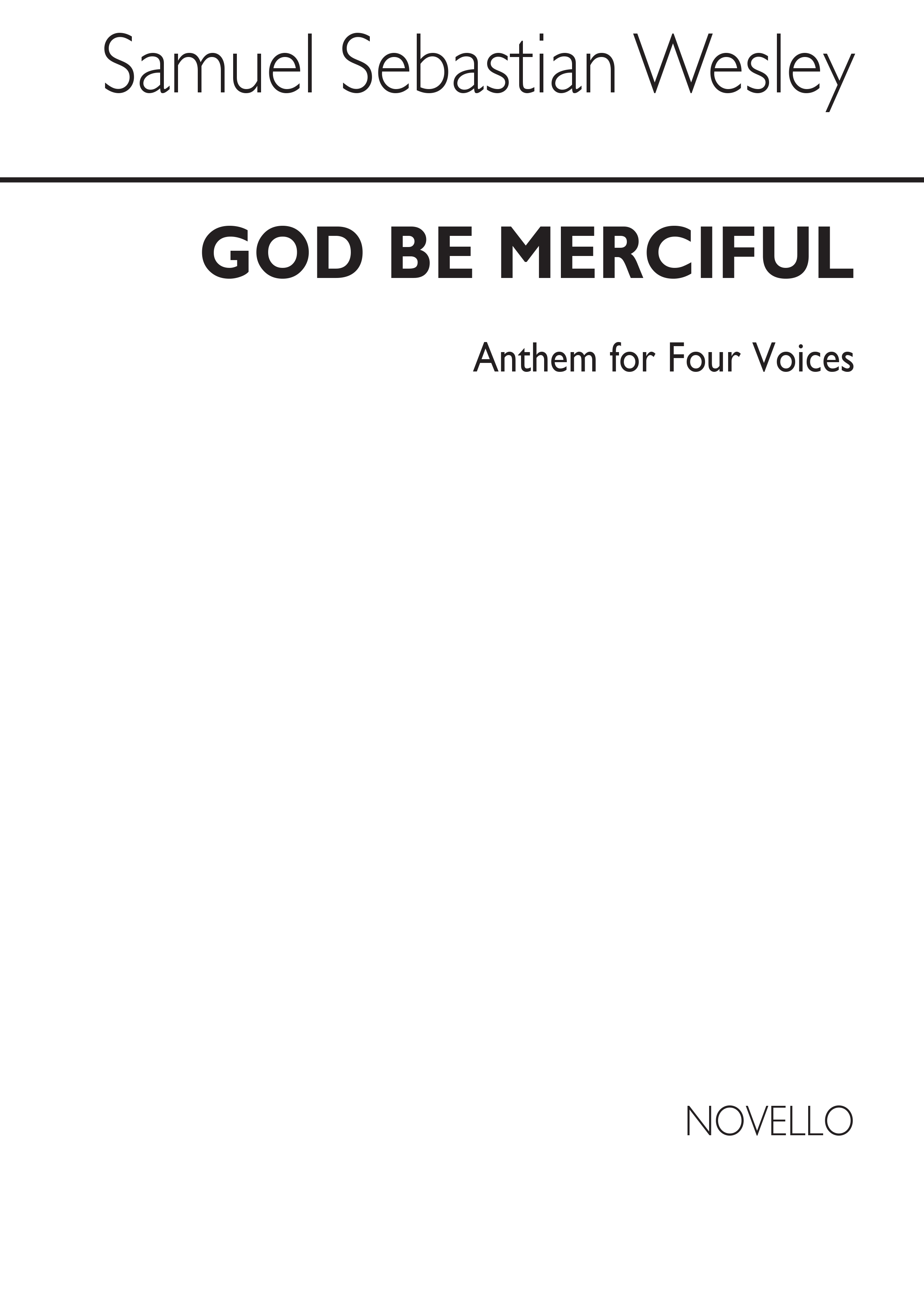 Samuel Wesley: God Be Merciful Unto Us: SATB: Vocal Score
