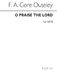 F.A. Gore Ouseley: O Praise The Lord: SATB: Vocal Score