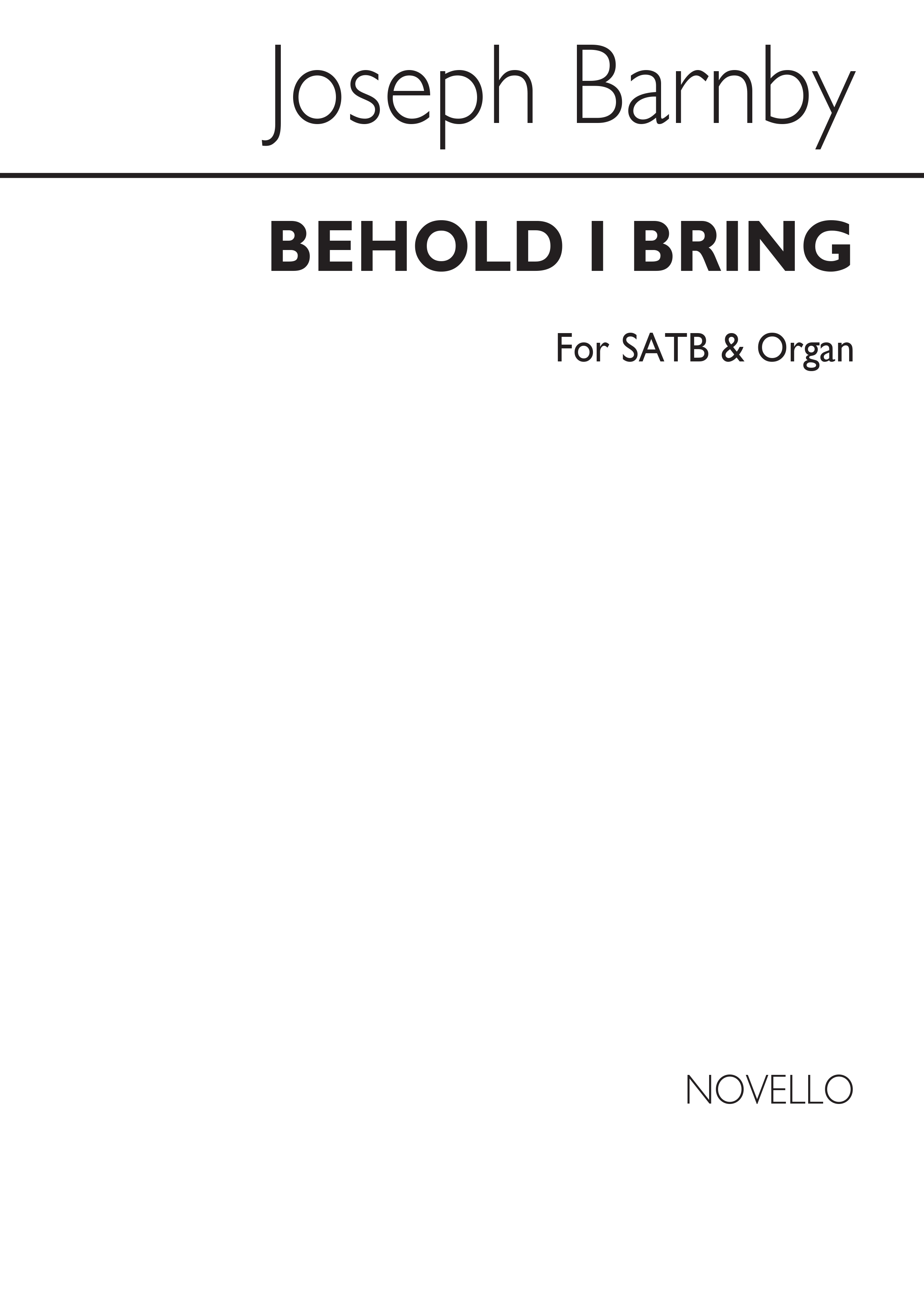 Joseph Barnby: Behold I Bring: SATB: Vocal Score