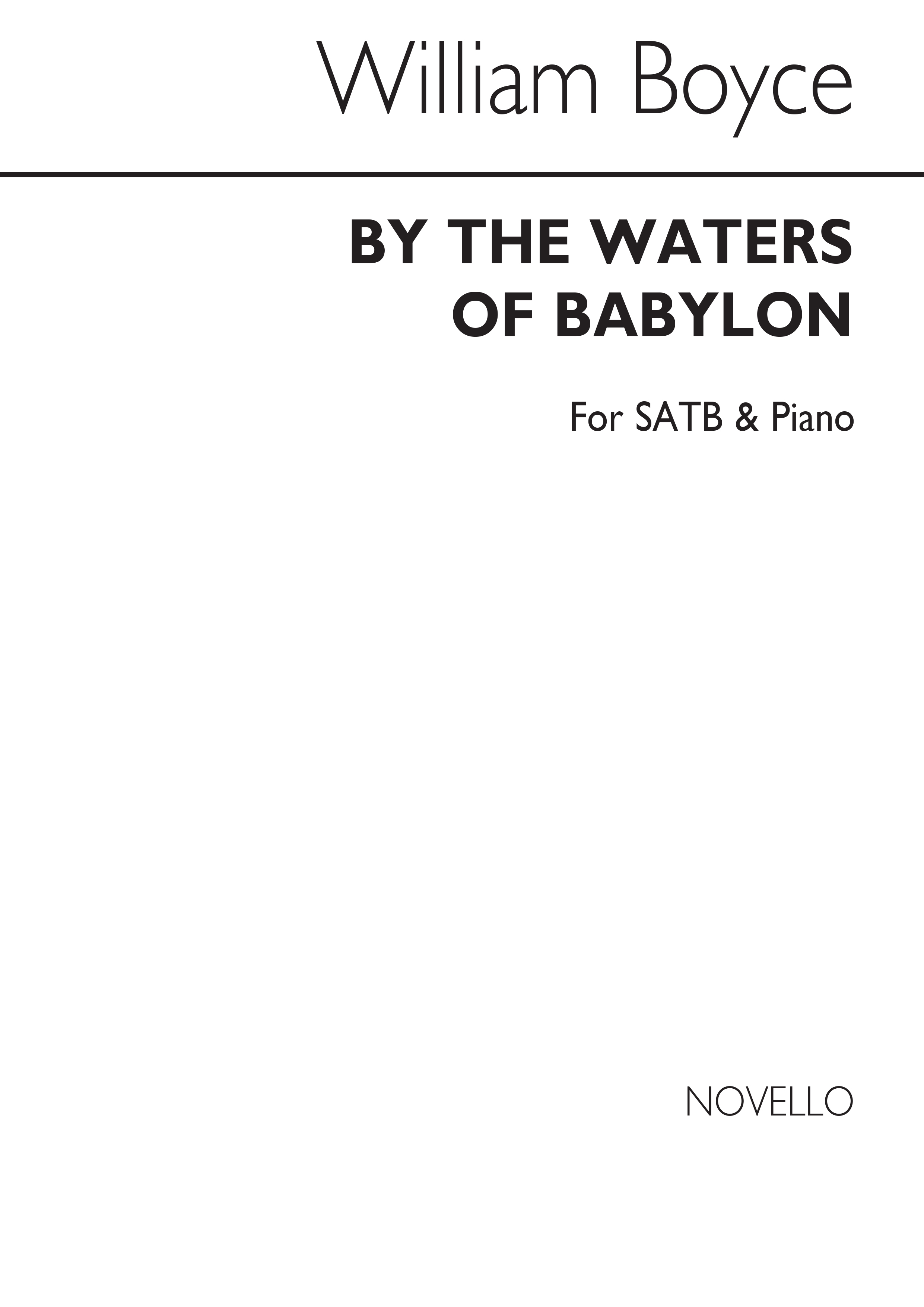 William Boyce: By The Waters Of Babylon (SATB): SATB: Vocal Score