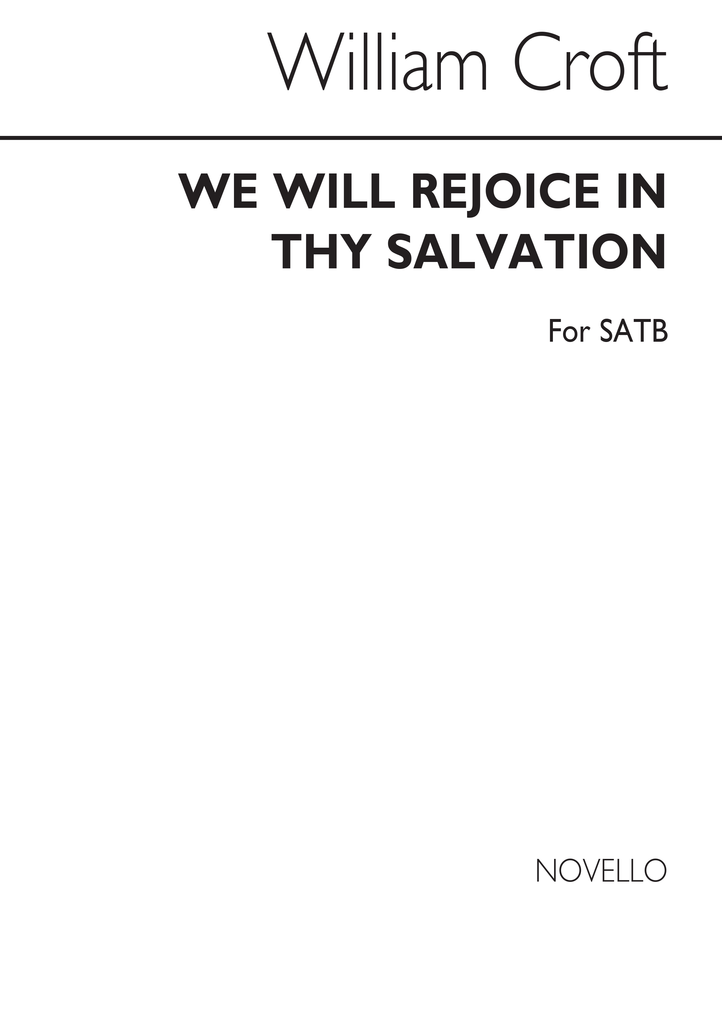William Croft: We Will Rejoice In Thy Salvation: SATB: Vocal Score
