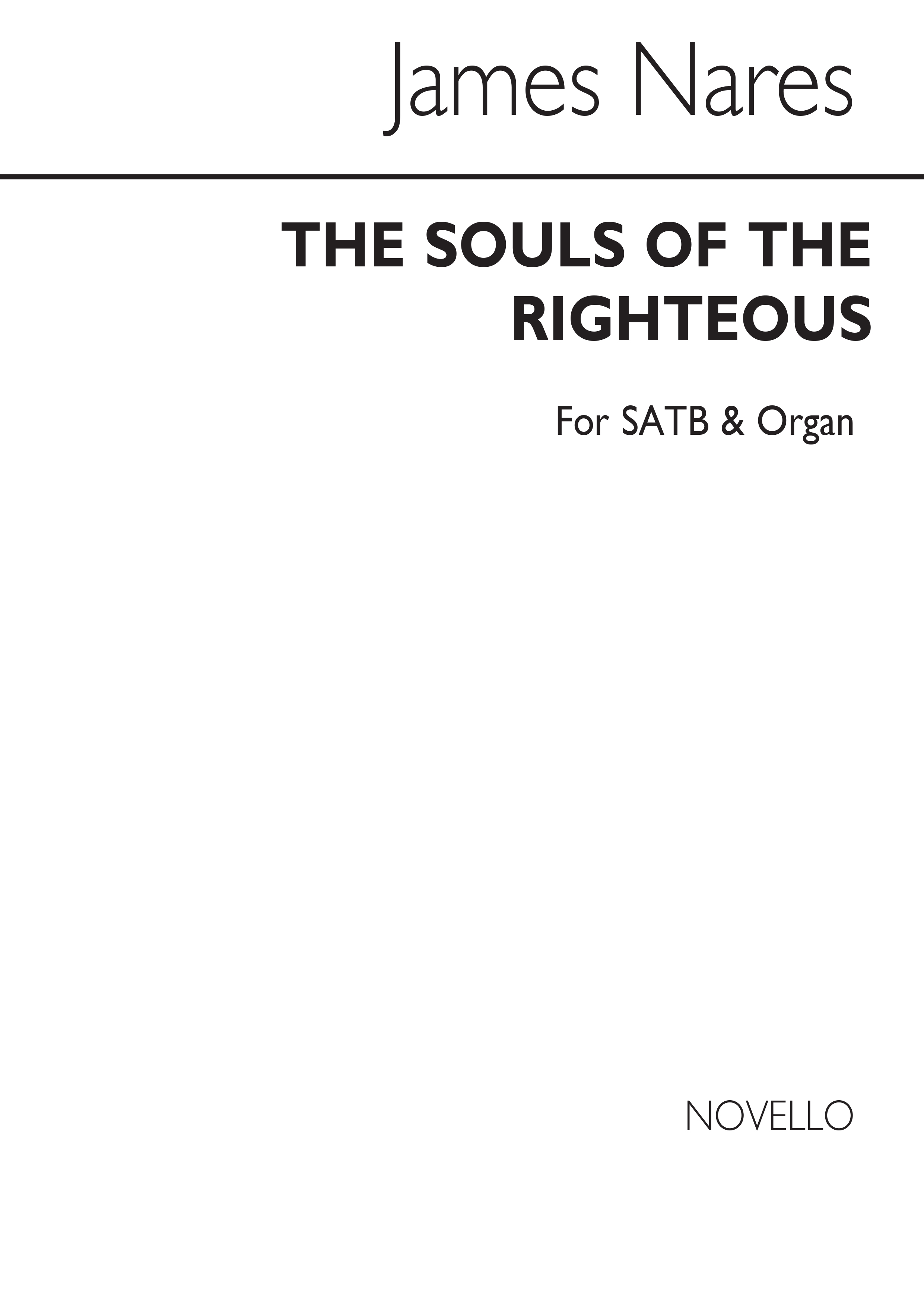 James Nares: The Souls Of The Righteous: SATB: Vocal Score