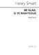 Henry Smart: Be Glad O Ye Righteous: SATB: Vocal Score