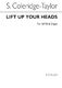 Samuel Coleridge-Taylor: Lift Up Your Heads: SATB: Vocal Score