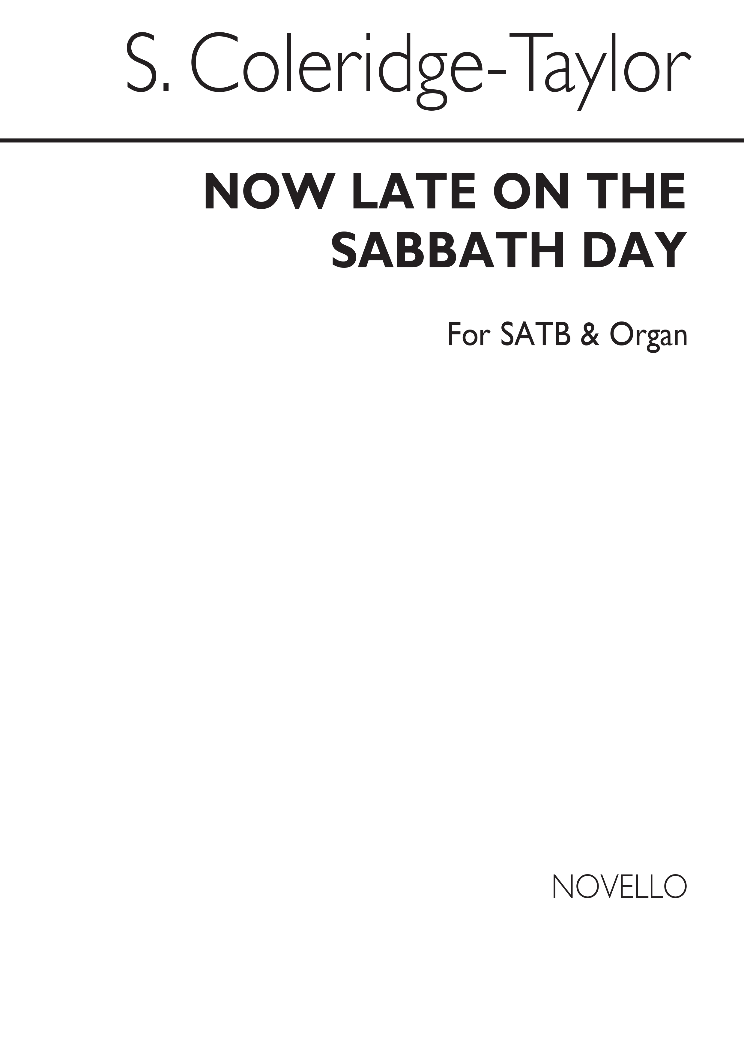 Samuel Coleridge-Taylor: 'Now Late On The Sabbath Day': SATB: Vocal Score