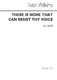 Ivor Atkins: There Is None That Can Resist Thy Voice: SATB: Vocal Score