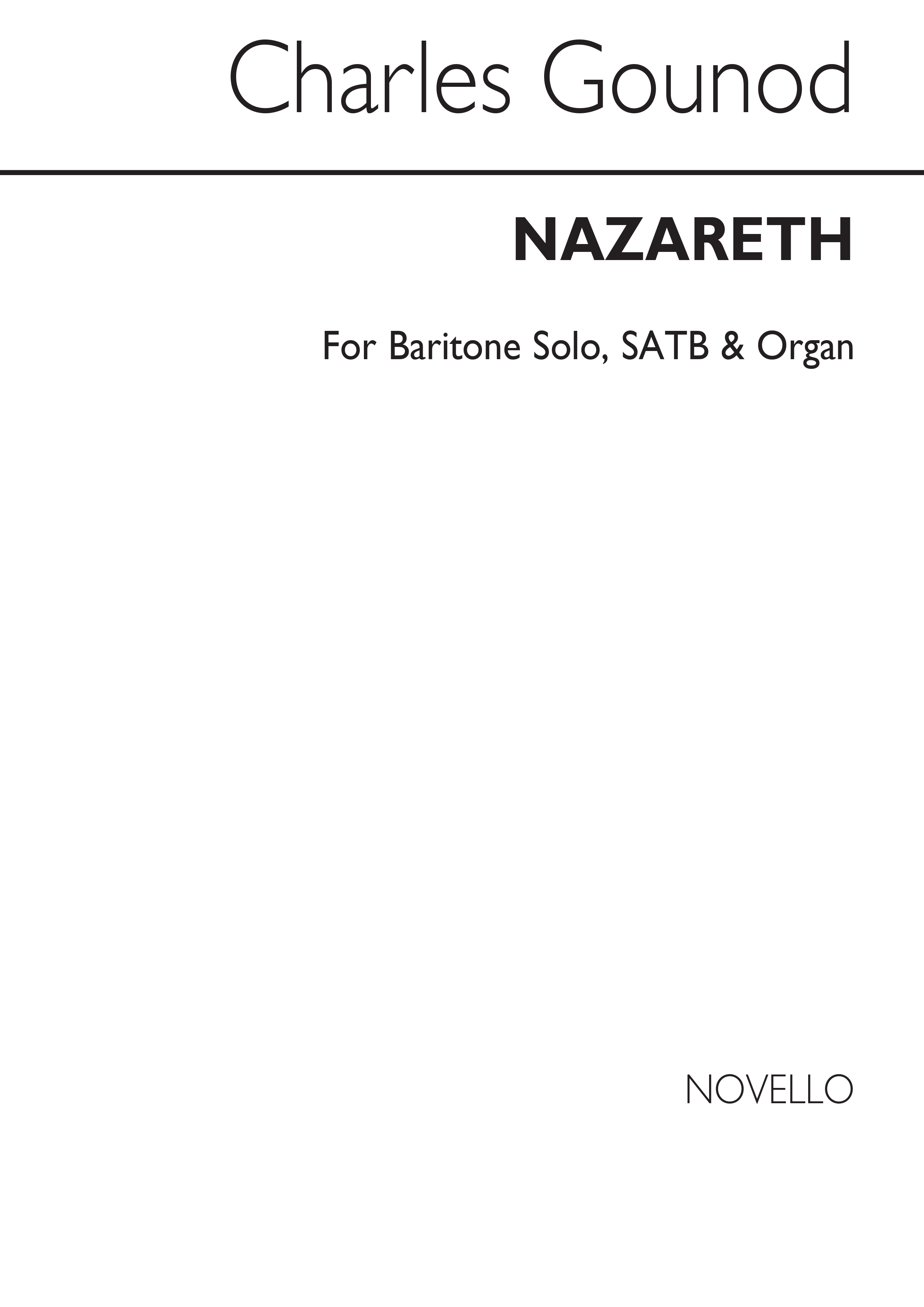 Charles Gounod: Nazareth: SATB: Vocal Score