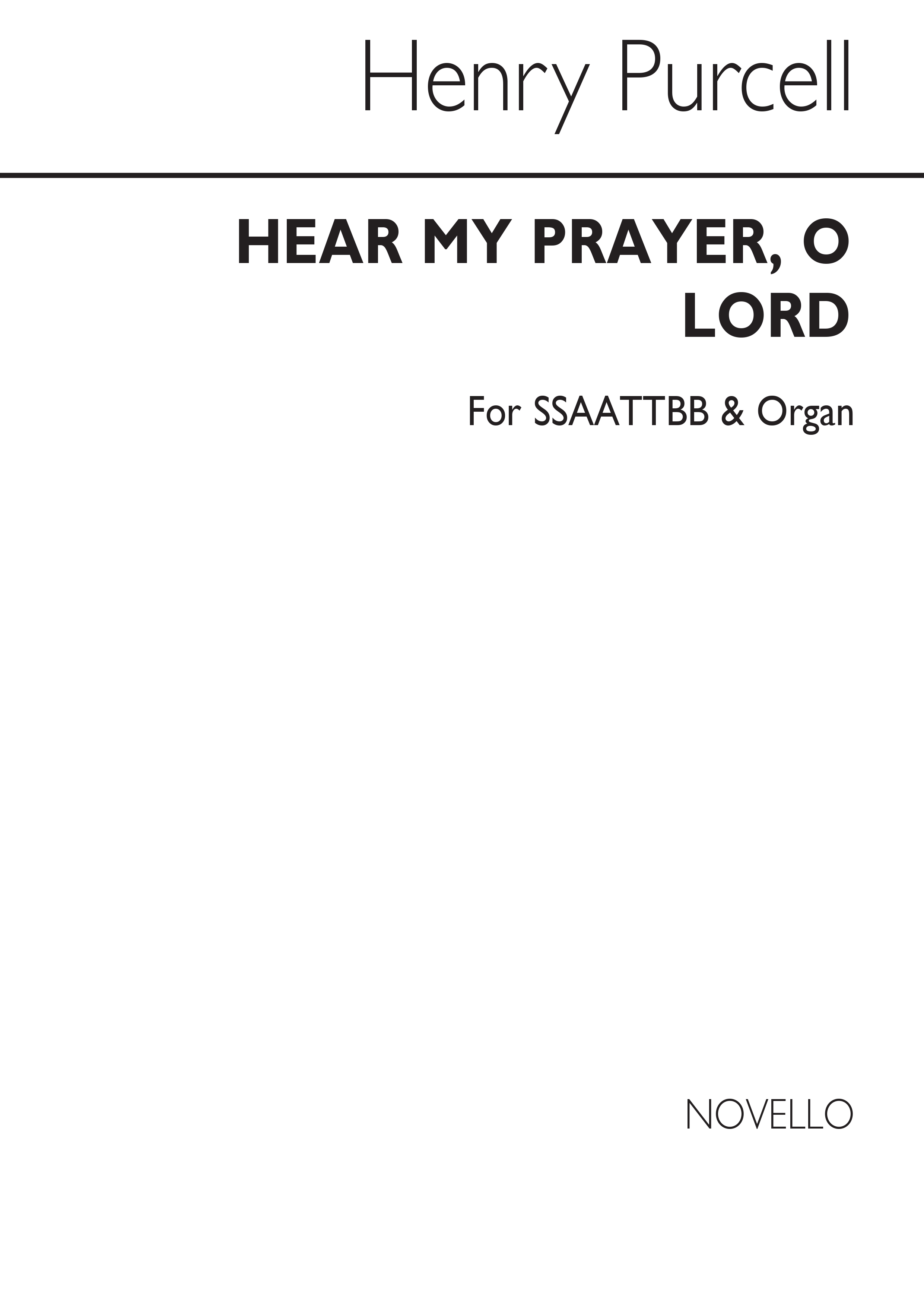 Henry Purcell: Hear My Prayer  O Lord: SATB: Vocal Work