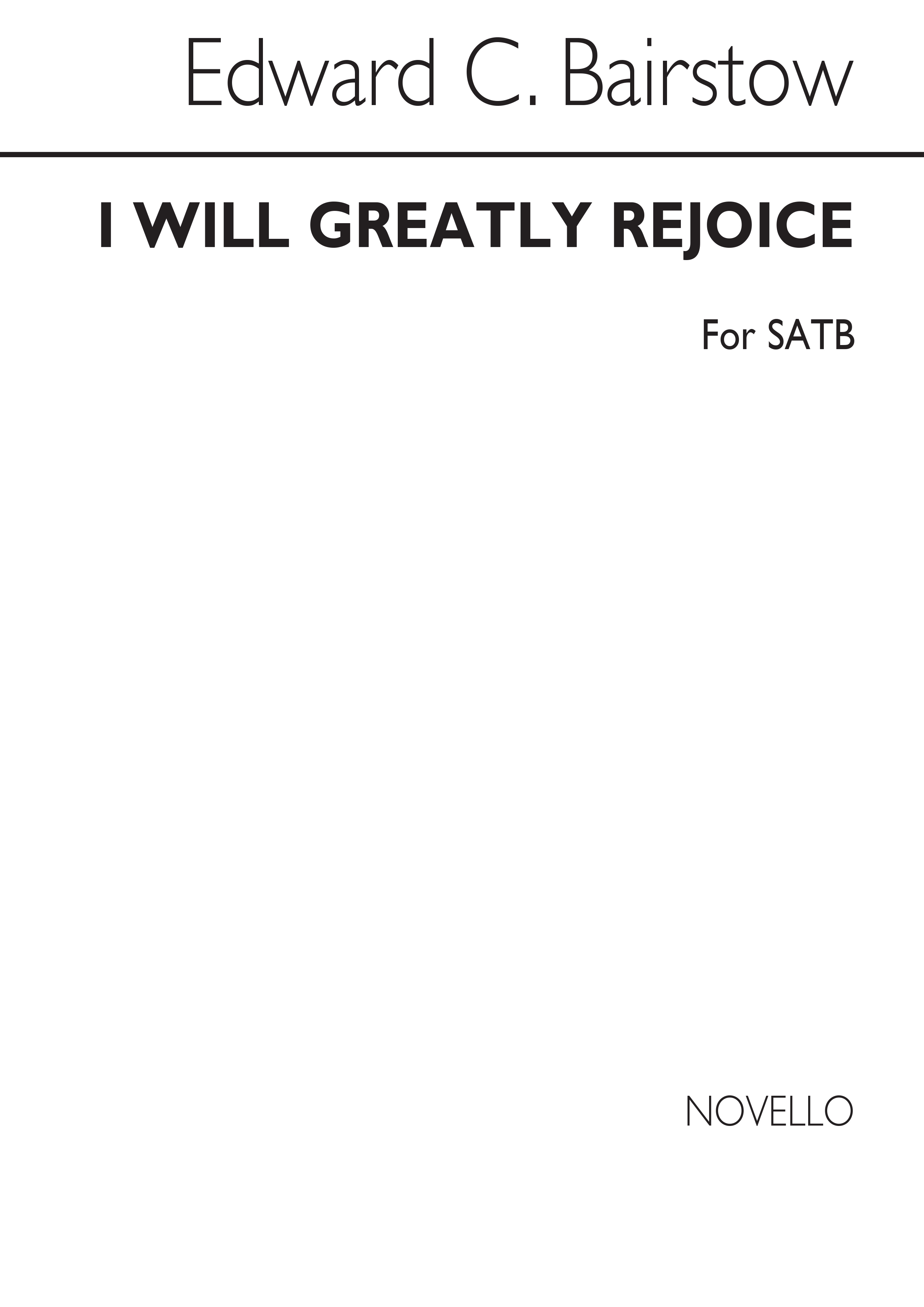 Edward C. Bairstow: I Will Greatly Rejoice: SATB: Vocal Score