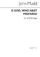 John Mudd: O God  Who Hast Prepared: SATB: Vocal Score