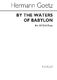 Hermann Goetz: By The Waters Of Babylon: SATB: Vocal Score