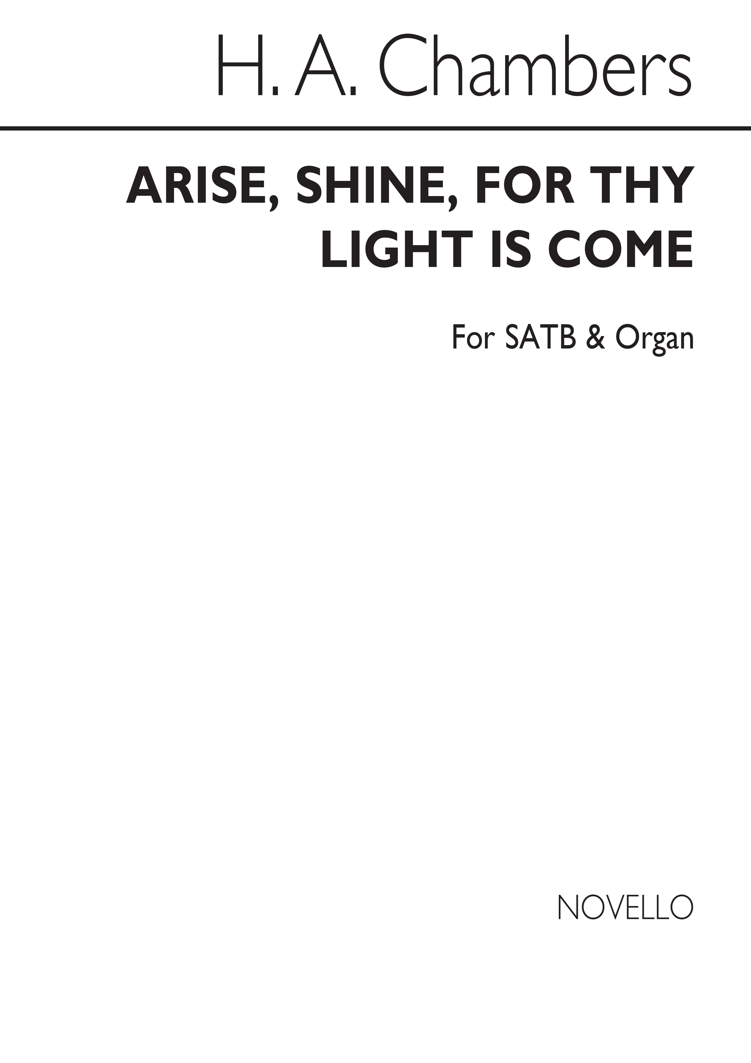 H.A. Chambers: Arise Shine For Thy Light Is Come
