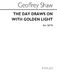 Geoffrey Shaw: The Day Draws On With Golden Light: SATB: Vocal Score