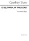 Geoffrey Shaw: O Be Joyful In The Lord: SATB: Vocal Score