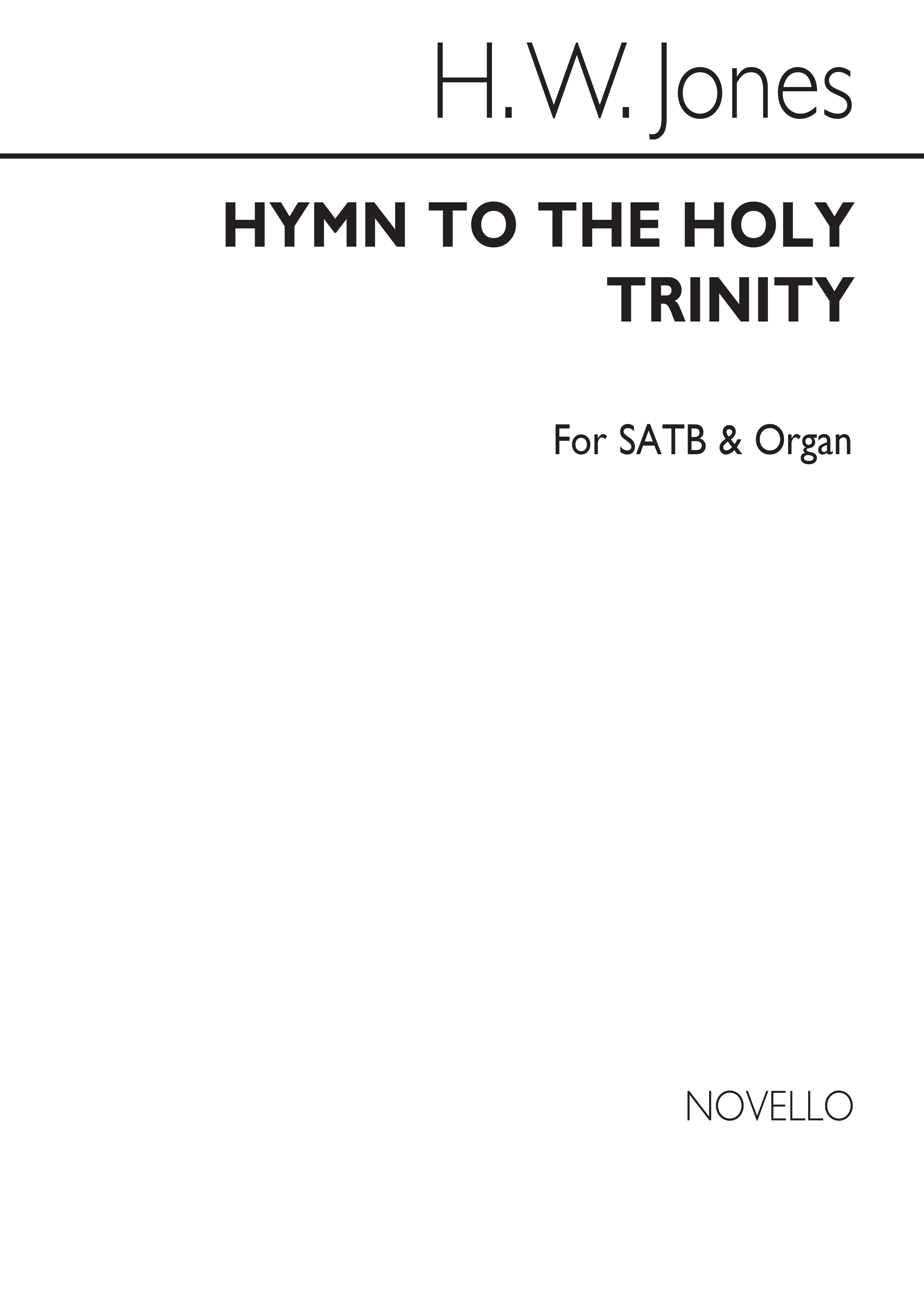H.W. Jones: Hymn To The Holy Trinity: SATB: Vocal Score
