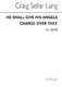C.S. Lang: He Shall Give His Angels Charge Over Thee: SATB: Vocal Score