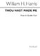 Sir William Henry Harris: Thou Hast Made Me: SATB: Vocal Score
