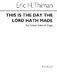 Eric Thiman: This Is The Day The Lord Hath Made: Unison Voices: Vocal Score