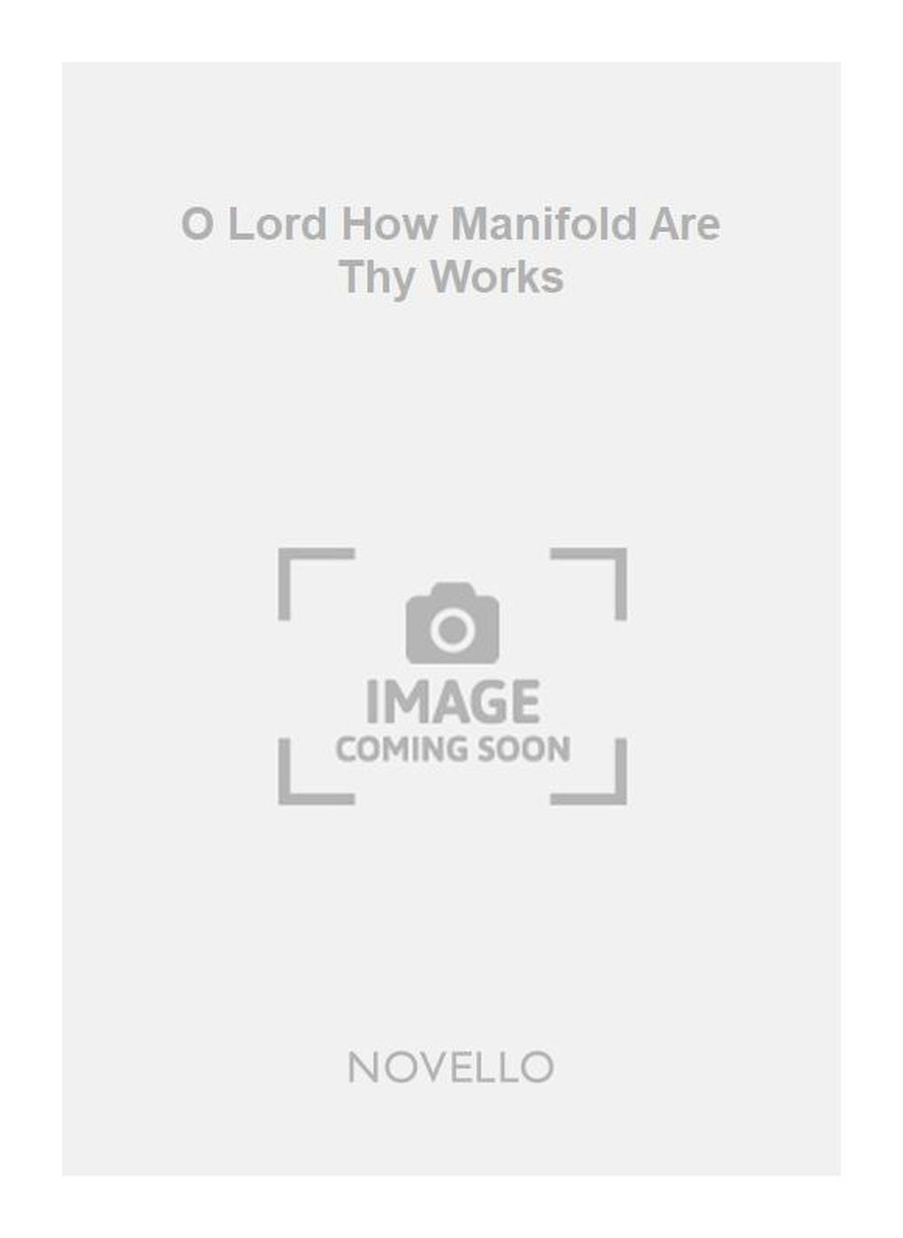 Martin Shaw: O Lord How Manifold Are Thy Works