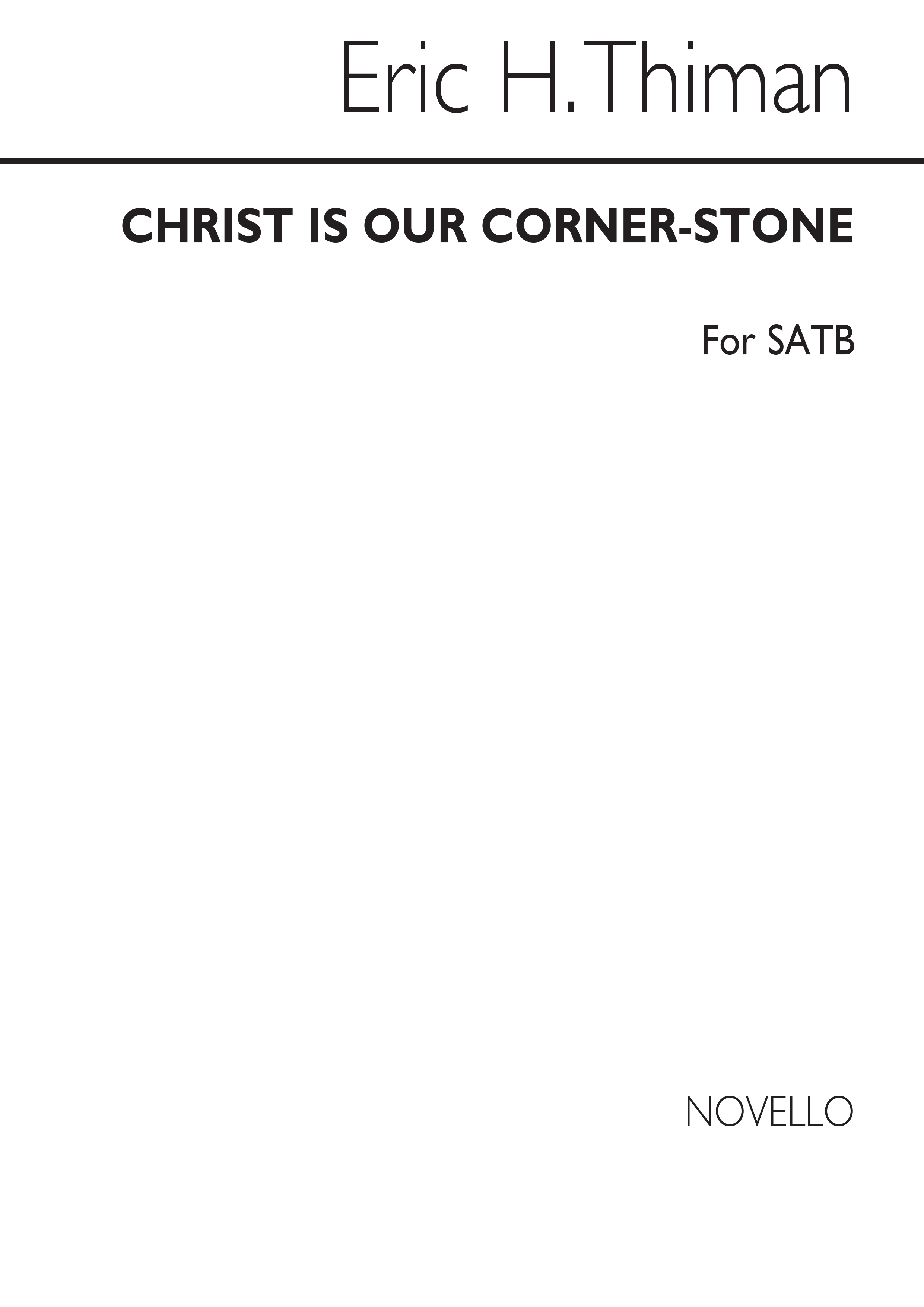 Eric Thiman: Christ Is Our Cornerstone: SATB: Vocal Score
