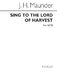 John Henry  Maunder: Sing To The Lord Of Harvest: SATB: Vocal Score