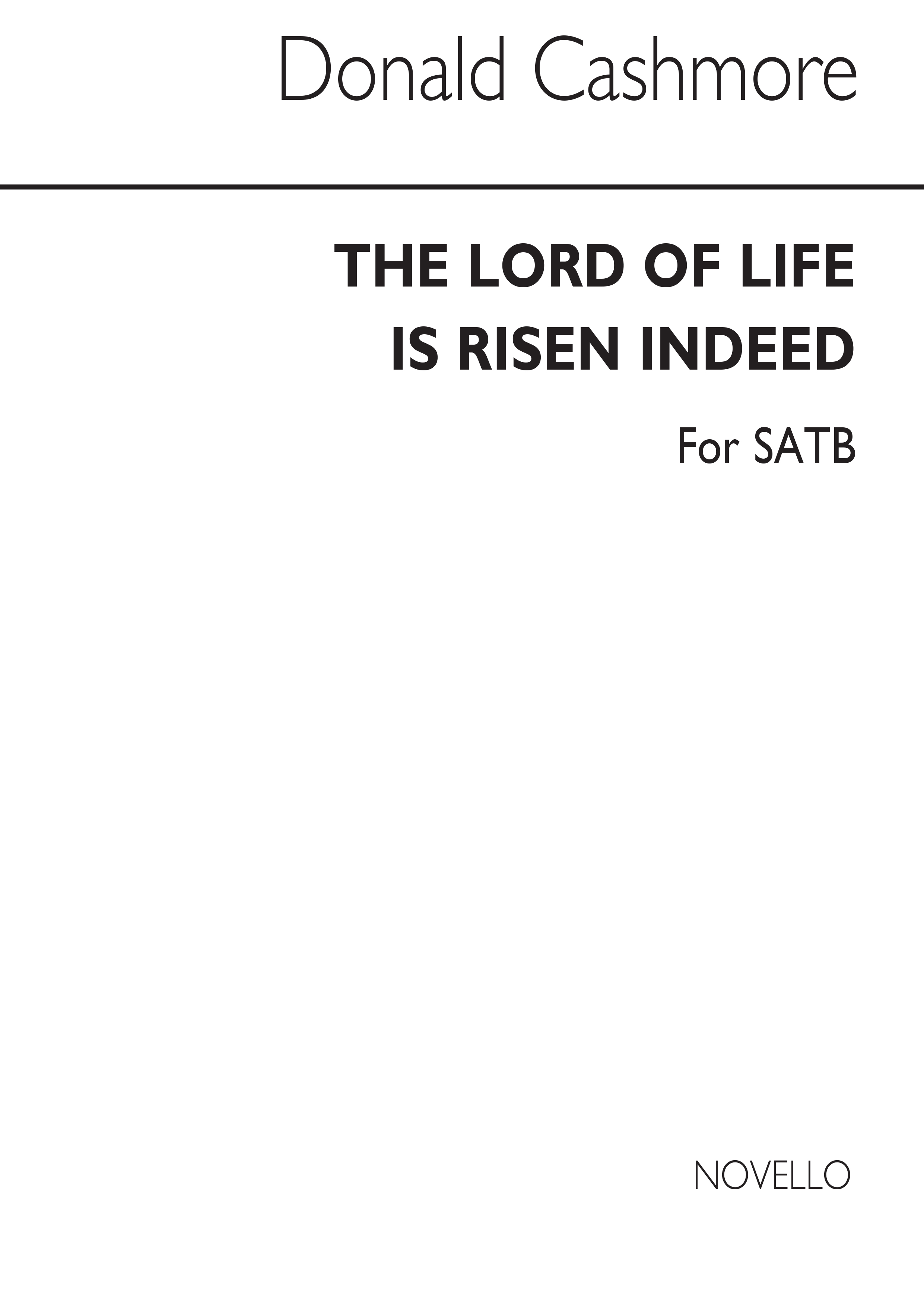 Donald Cashmore: Lord Of Life Is Risen: SATB: Vocal Score