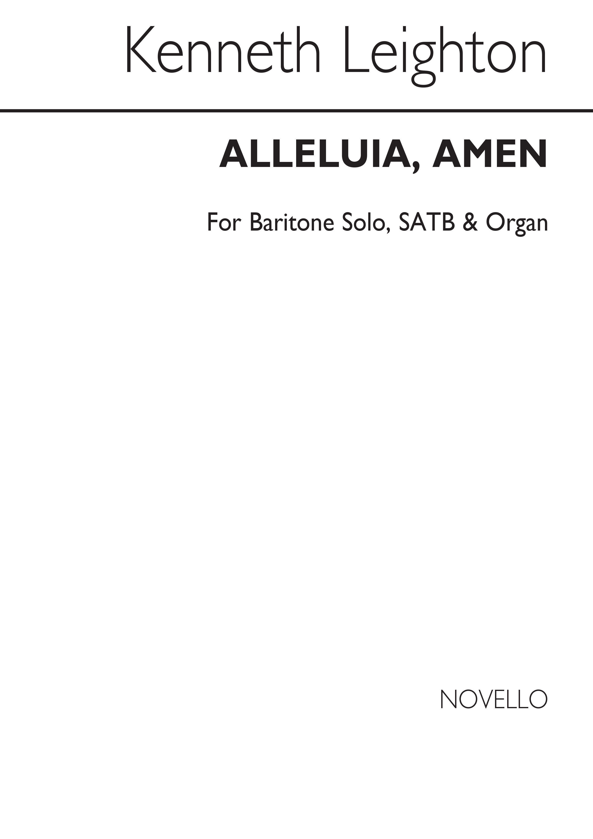 Kenneth Leighton: Alleluia Amen (Festival Anthem): SATB: Vocal Score