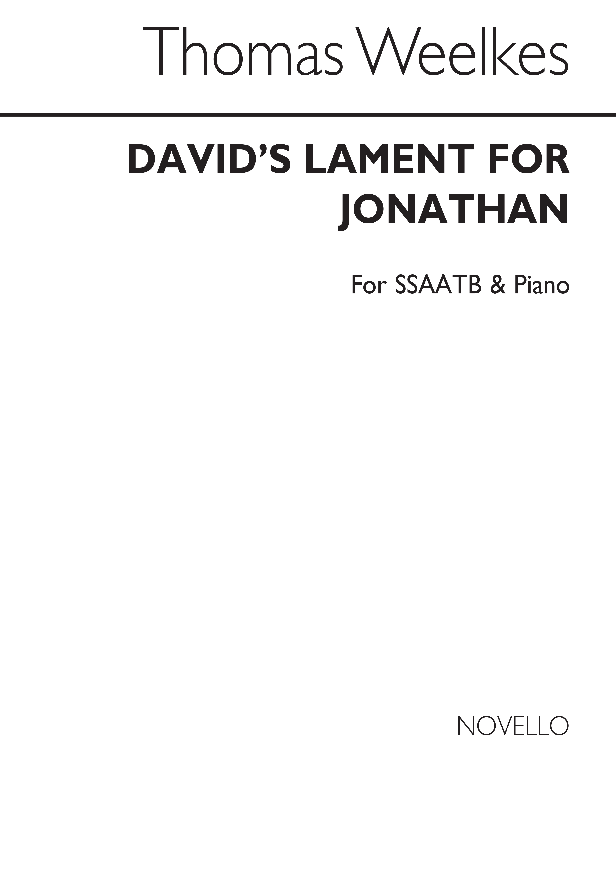 Thomas Weelkes: T David's Lament For Jonathon: SATB: Vocal Score