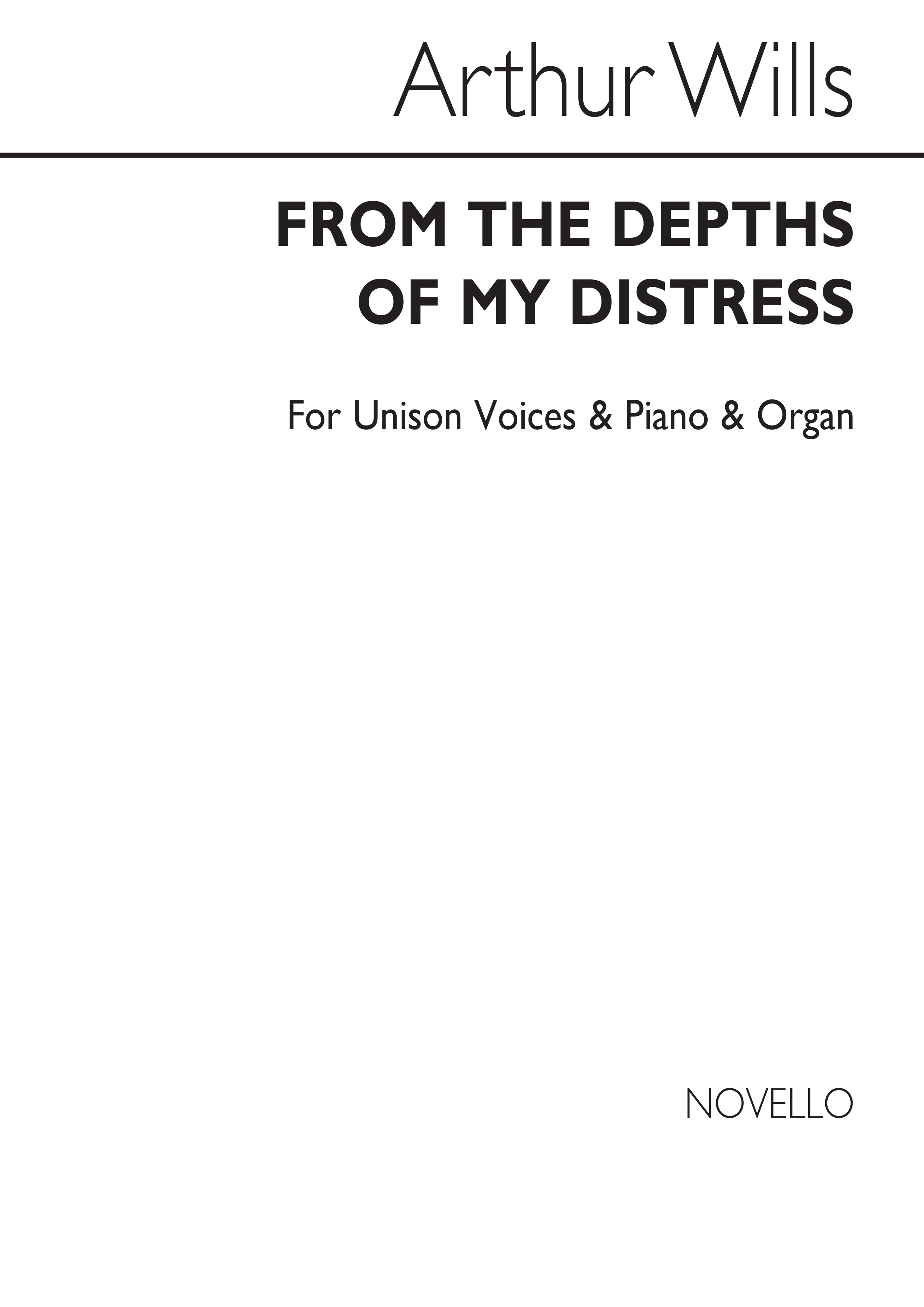 Arthur Wills: From The Depths Of My Distress: Voice: Vocal Score