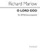 Richard Marlow: O Lord God: SATB: Vocal Score