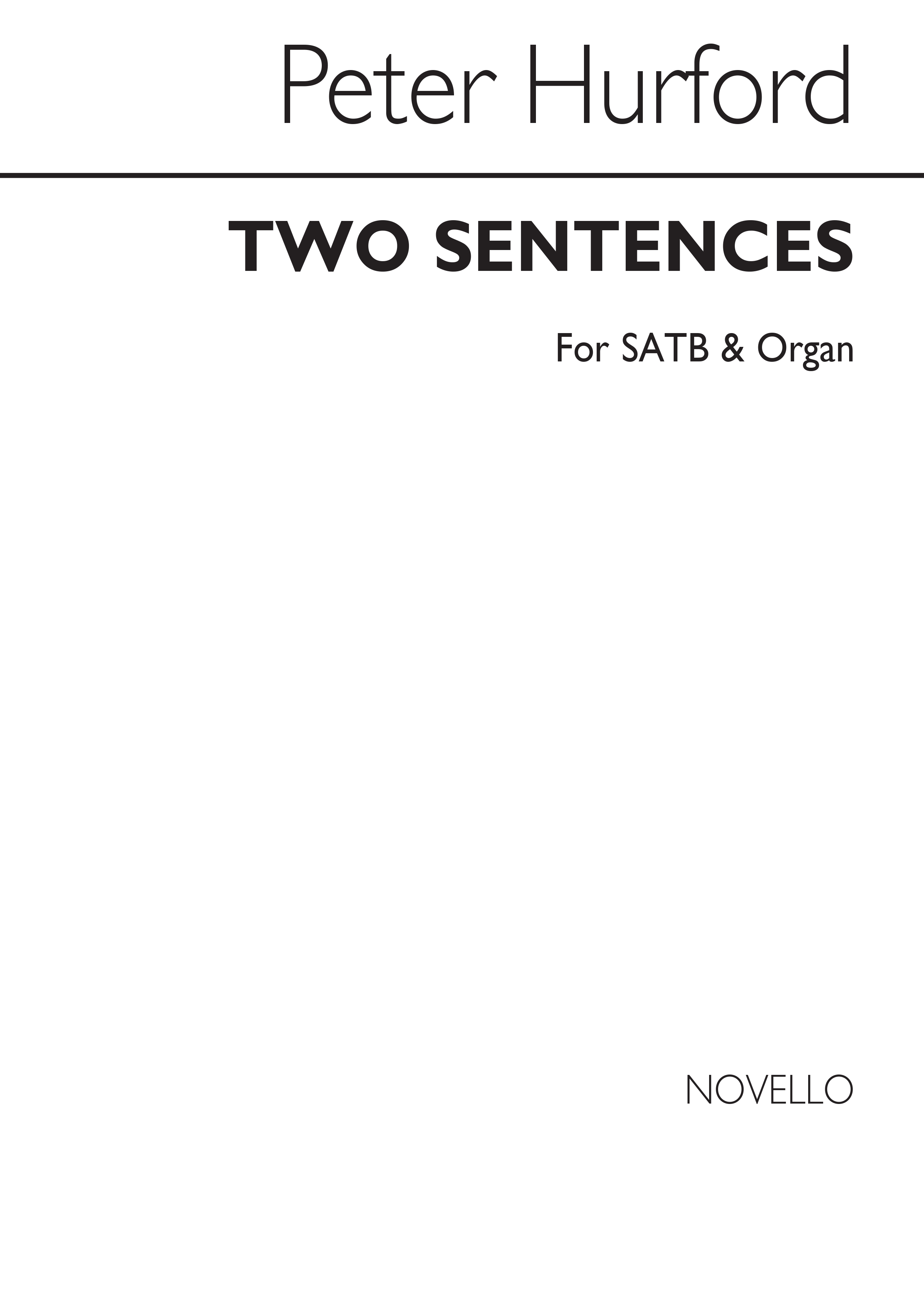 Peter Hurford: Two Sentences: SATB: Vocal Score