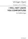 William Byrd: I Will Not Leave You Comfortless: SATB: Vocal Score