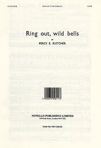 Percy E. Fletcher: Ring Out Wild Bells: SATB: Vocal Score
