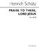 Sir William Henry Harris: Praise To Thee Lord Jesus: SATB: Vocal Score