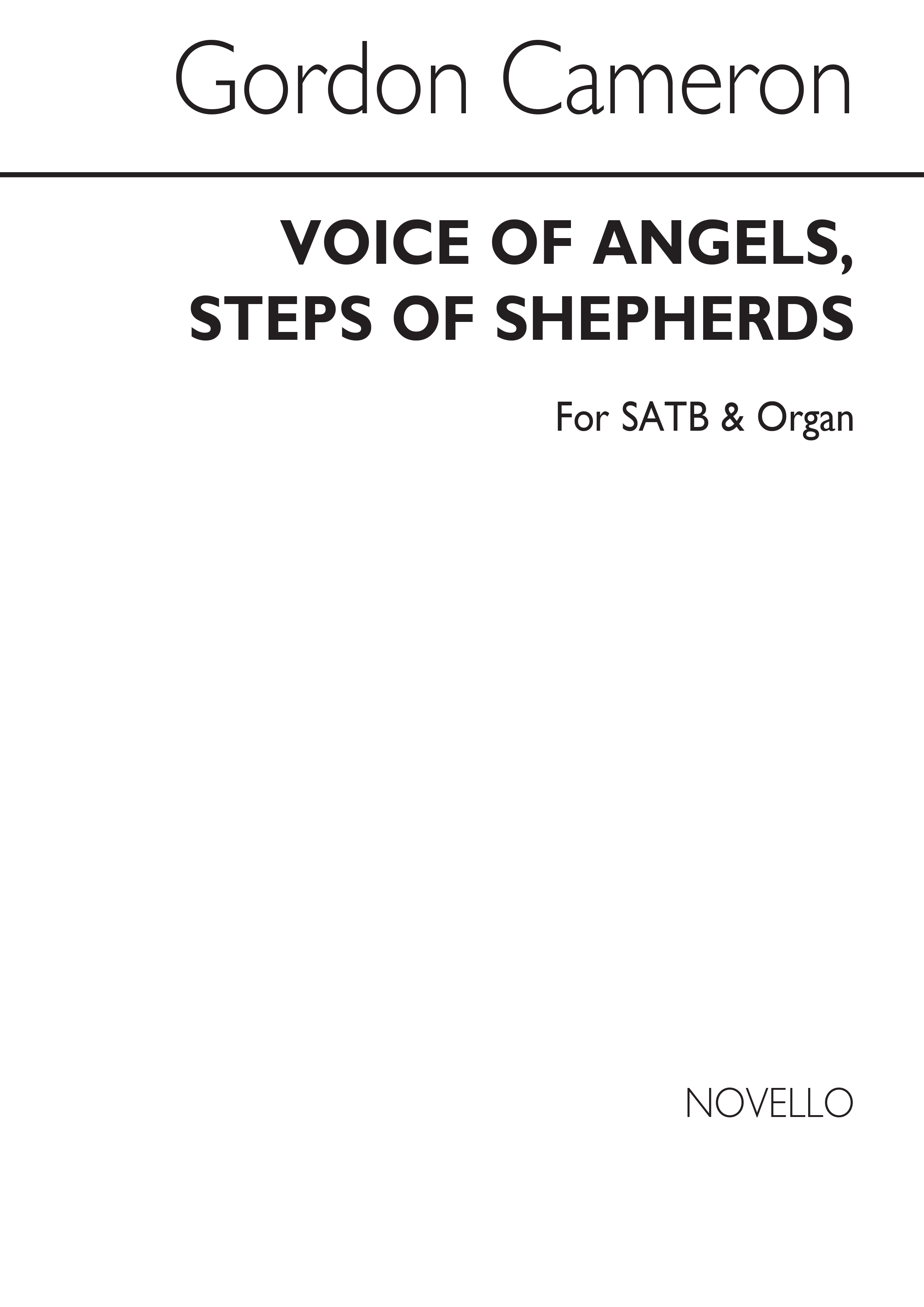 Gordon Cameron: Voice Of Angels Steps Of Shepherds: SATB: Vocal Score