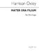 Harrison Oxley: Mater Ora Filium: Soprano: Vocal Score