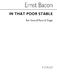 Ernst Bacon: In That Poor Stable: Unison Voices: Vocal Score