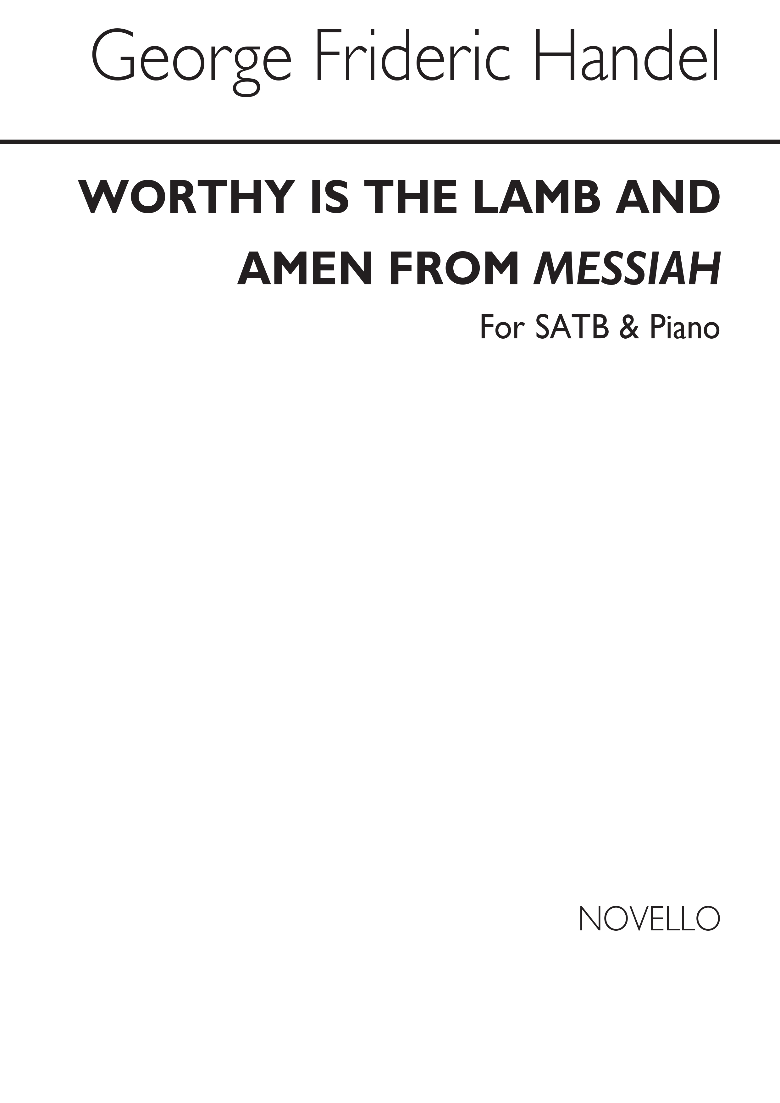 Georg Friedrich Hndel: Worthy Is The Lamb And Amen: SATB: Vocal Score