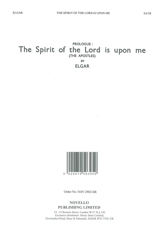 Edward Elgar: The Spirit Of The Lord Is Upon Me: SATB: Vocal Score