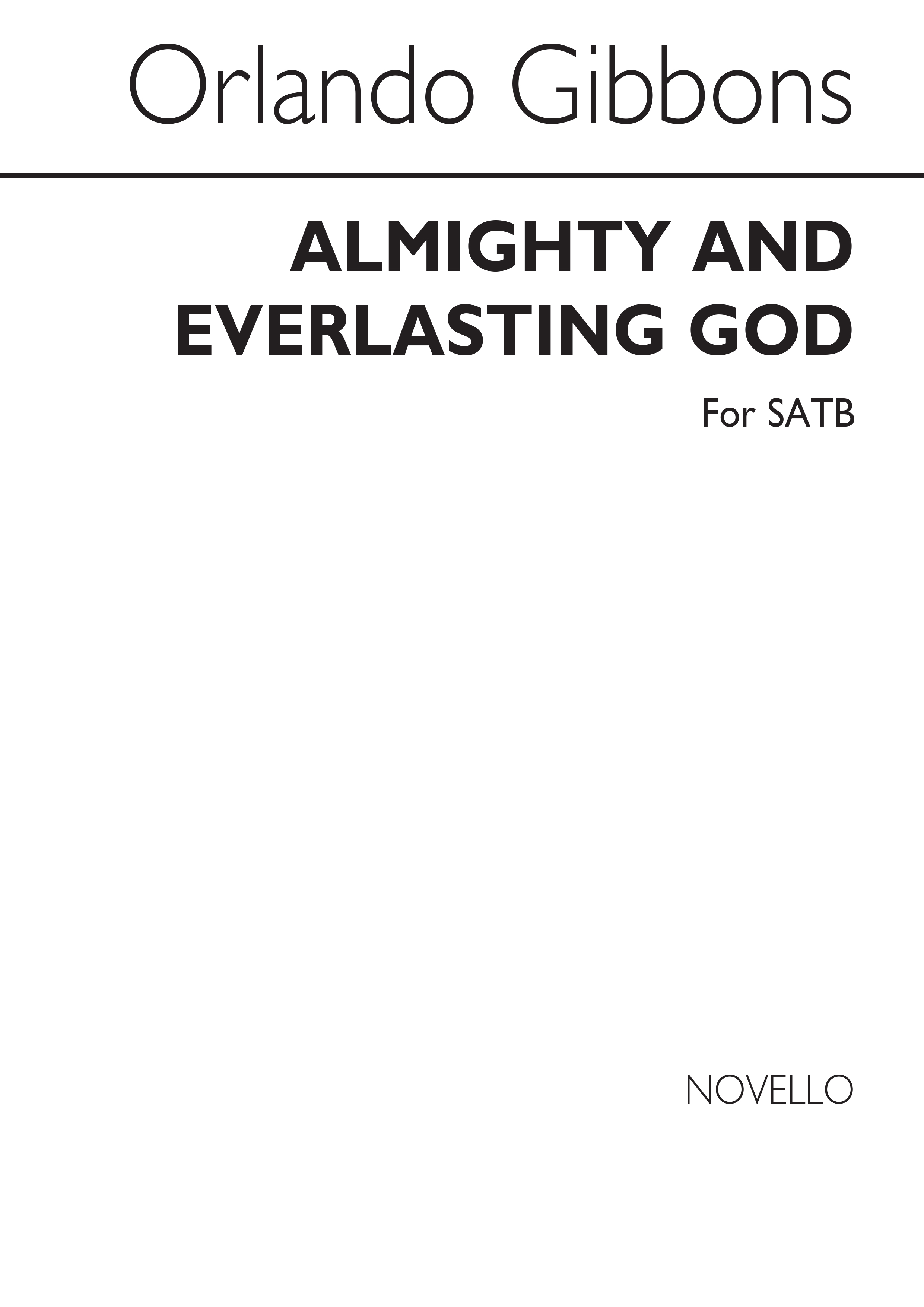 Orlando Gibbons: Almighty and Everlasting God: SATB: Vocal Score