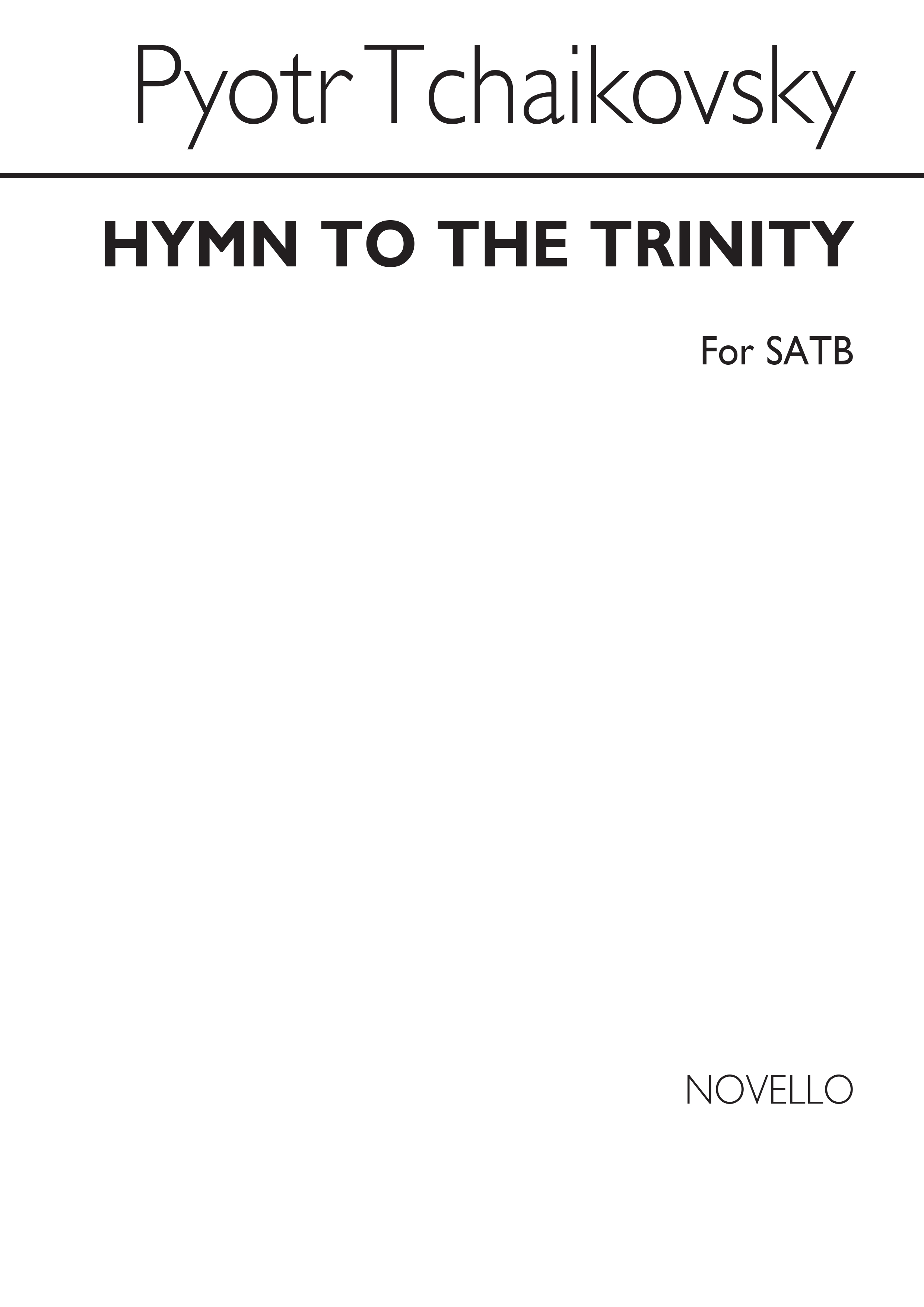 Pyotr Ilyich Tchaikovsky: Hymn To The Trinity: SATB: Vocal Score