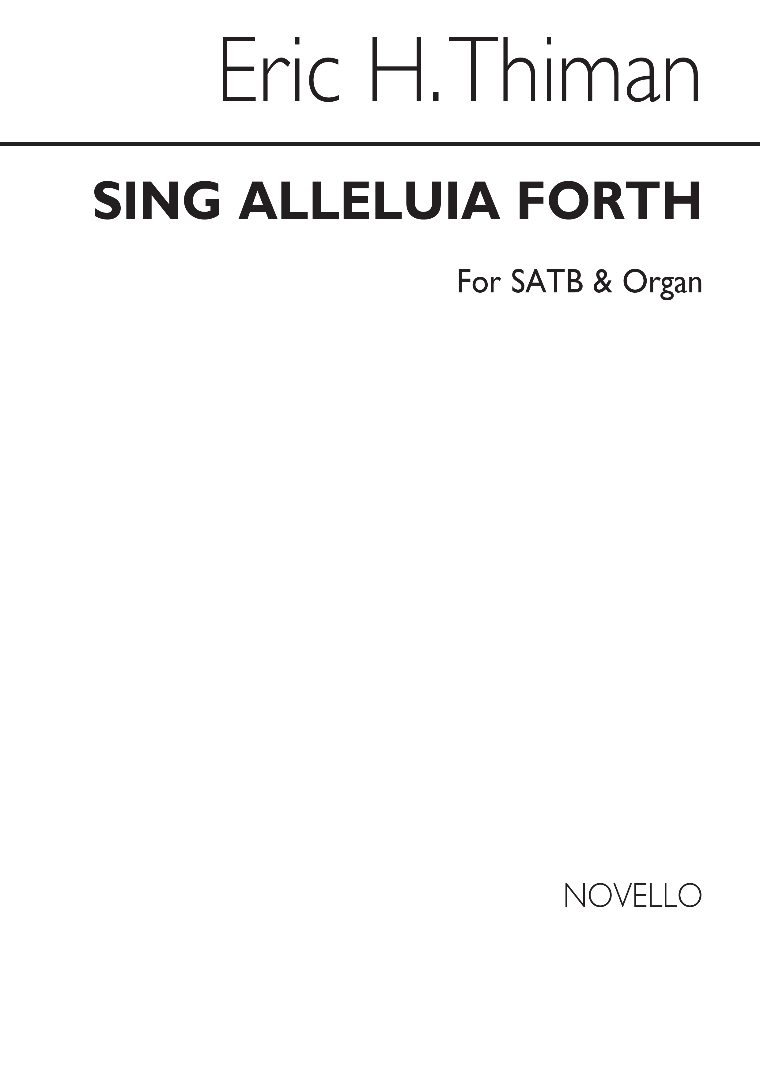 Eric Thiman: Sing Alleluia Forth: SATB: Vocal Score