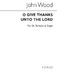 Charles Wood: O Give Thanks Unto The Lord: Organ Accompaniment: Vocal Score