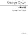 George Dyson: Praise No.1: SATB: Vocal Score